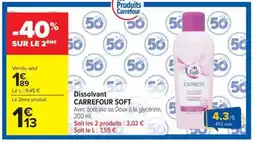 Carrefour Market CARREFOUR SOFT Dissolvant offre