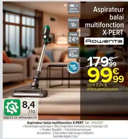 Carrefour Market ROWENTA Aspirateur balai multifonction X-PERT offre