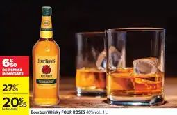 Carrefour Drive Four roses - bourbon whisky offre