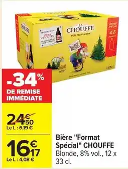 Carrefour Drive La chouffe - bière format spécial offre