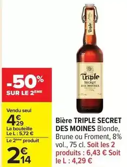 Carrefour Drive Secret des moines - bière offre