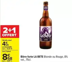 Carrefour Drive Bière forte offre