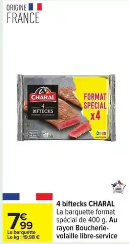Carrefour Drive Charal - 4 biftecks offre