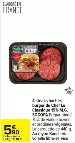 Carrefour Drive Socopa - 4 steaks hachés burger du chef le classique 15% m.g offre
