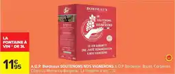 Carrefour Drive La fontaine à vin - a.o.p. bordeaux soutenons offre