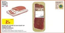 Intermarché MAGRET DE CANARD DU SUD-OUEST IGP TRANCHÉ FUMÉ offre