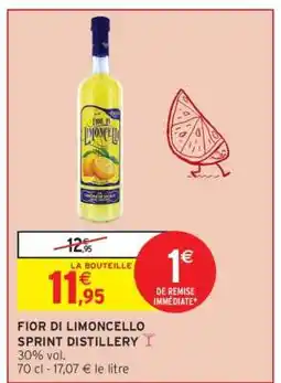 Intermarché FIOR DI LIMONCELLO SPRINT DISTILLERY offre
