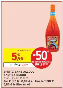 Intermarché SPRITZ SANS ALCOOL ANDREA BERRO offre