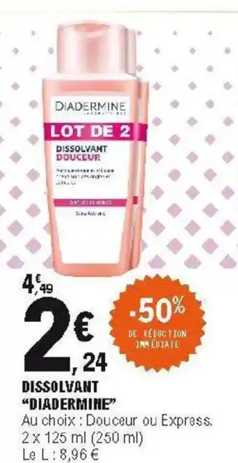 E.Leclerc Dissolvant offre