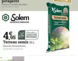 Espace emeraude SOLEM Terreau semis offre