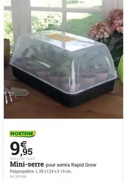 Espace emeraude NORTENE Mini-serre pour semis Rapid Grow offre