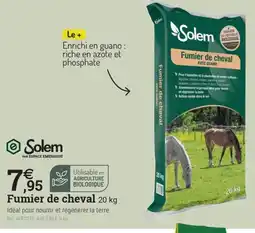 Espace emeraude SOLEM Fumier de cheval offre