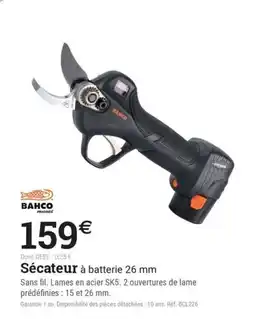 Espace emeraude BAHCO Sécateur à batterie 26 mm offre