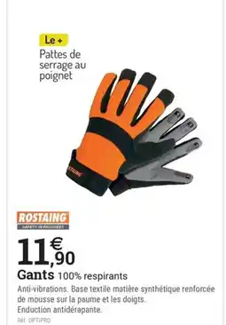 Espace emeraude ROSTAING Gants 100% respirants offre