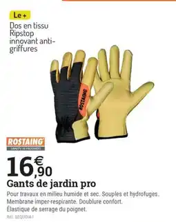 Espace emeraude ROSTAING Gants de jardin pro offre