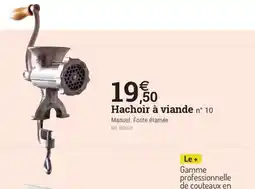 Espace emeraude Hachoir à viande n° 10 offre