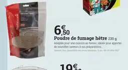 Espace emeraude Poudre de fumage hêtre offre