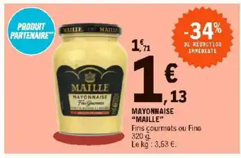 E.Leclerc Mayonnaise "maille" offre