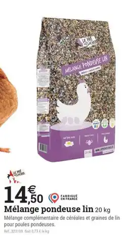 Espace emeraude Mélange pondeuse lin offre