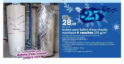 Provence Outillage Isolant pour ballon d'eau chaude matelassé 4 couches offre