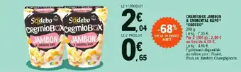 E.Leclerc Cremiobox jambon & emmental råpé "sodebo" offre