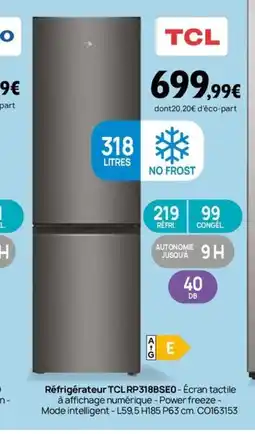 Darty TCL Réfrigérateur RP318BSEO offre