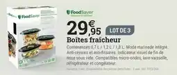 Espace emeraude Foodsaver - boîtes fraîcheur offre