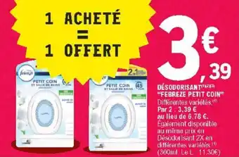 E.Leclerc Désodorisant "febreze petit coin" offre