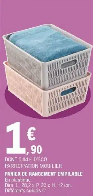 E.Leclerc Panier de rangement empilable offre