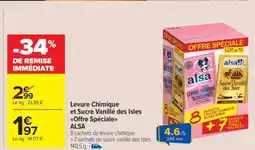 Carrefour Market Levure Chimique et Sucre Vanillé des Isles Offre Spéciale ALSA offre
