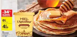 Carrefour Market MIEL L'APICULTEUR offre