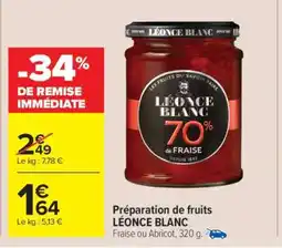 Carrefour Market Préparation de fruits LÉONCE BLANC offre