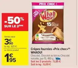 Carrefour Market Crêpes fourrées Prix choc WHAOU! offre