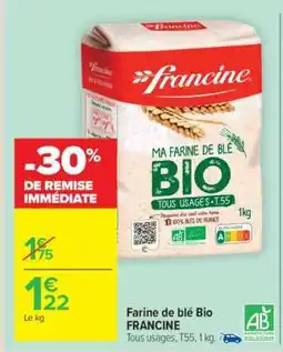 Carrefour Market Farine De Blé Bio Francine offre