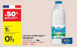 Carrefour Market Lait Frais de Montagne GRANDLAIT offre