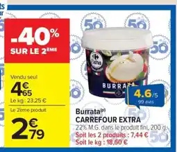 Carrefour Market Burrata CARREFOUR EXTRA offre
