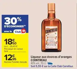 Carrefour Market Cointreau offre