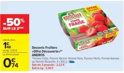 Carrefour Market Desserts fruitiers Offre Découverte ANDROS offre