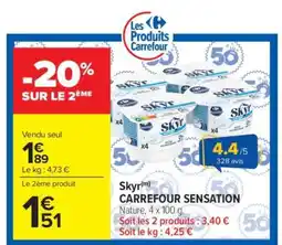 Carrefour Market Skyr CARREFOUR SENSATION offre