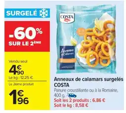 Carrefour Market ANNEAUX DE CALAMARS SURGELÉS COSTA offre