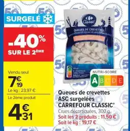 Carrefour Market Queues de crevettes ASC surgelées CARREFOUR CLASSIC' offre