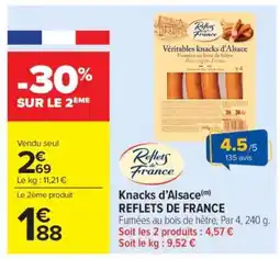 Carrefour Market Knacks d'Alsace Reflets de France offre