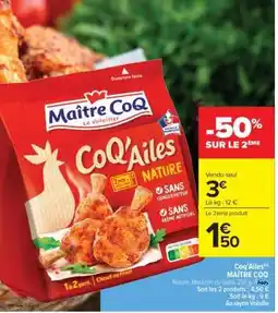 Carrefour Market Coq'ailes Nature offre