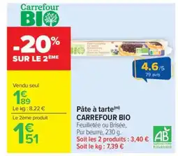 Carrefour Market Pâte à tarte CARREFOUR BIO offre