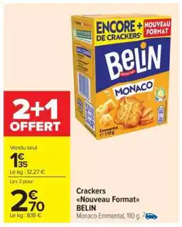 Carrefour Market Crackers Nouveau Format BELIN offre