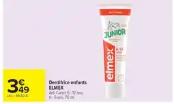 Carrefour Market Dentifrice enfants ELMEX offre