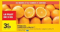 Carrefour Orange à jus offre