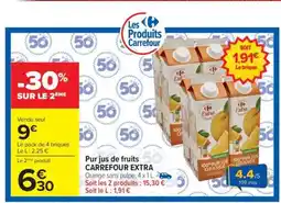 Carrefour Pur jus de fruits CARREFOUR EXTRA offre