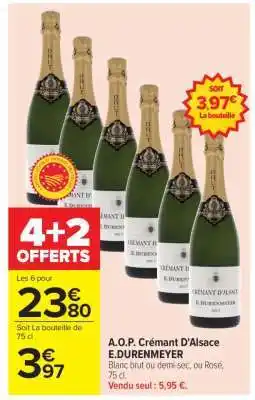 Carrefour A.O.P. Crémant D’Alsace E.DURENMEYER offre