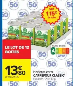 Carrefour Haricots verts CARREFOUR CLASSIC' offre